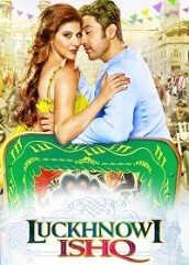 Luckhnowi Ishq (2016)