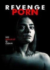 Revenge Porn (2016)