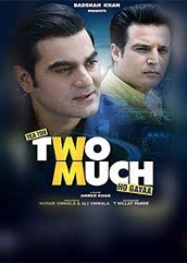 Yea Toh Two Much Ho Gayaa (2016)