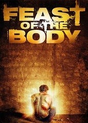 Feast of the Body (2016)