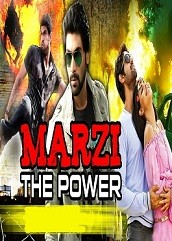 Marzi The Power Hindi Dubbed