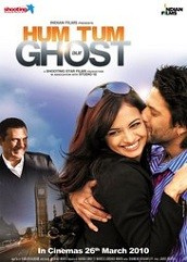 Hum Tum Aur Ghost (2010)