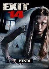 Exit 14 Hindi Dubbed