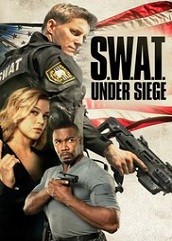 S.W.A.T.: Under Siege (2017)