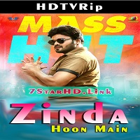 Zinda Hoon Main Hindi Dubbed