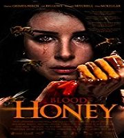 Blood Honey (2018)