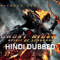 Ghost Rider: Spirit of Vengeance Hindi Dubbed