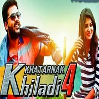 Khatarnak Khiladi 4 Hindi Dubbed