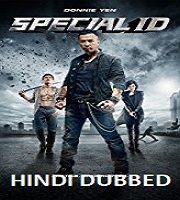 Special ID Hindi Dubbed