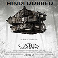 The cabin in the woods 2025 movie download in hindi 720p