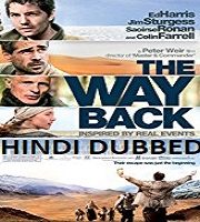 The Way Back Hindi Dubbed