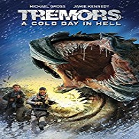 Tremors: A Cold Day in Hell (2018)