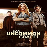 An Uncommon Grace (2018)