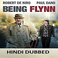 Being Flynn Hindi Dubbed