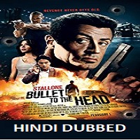 Bullet to the Head Hindi Dubbed