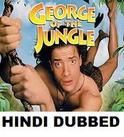 George of the Jungle Hindi Dubbed