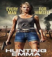 Hunting Emma (2018)