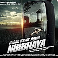 Indian Never Again Nirbhaya (2018)