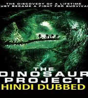 The Dinosaur Project Hindi Dubbed