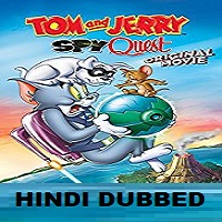 Tom and Jerry Spy Quest Hindi Dubbed Full Movie Watch Online Free