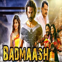 Badmaash Hindi Dubbed