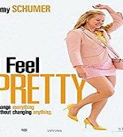 I Feel Pretty (2018)