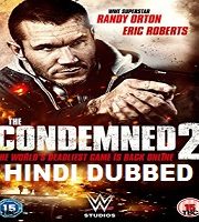The Condemned 2 Hindi Dubbed