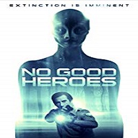 No Good Heroes (2018)