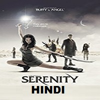 Serenity Hindi Dubbed