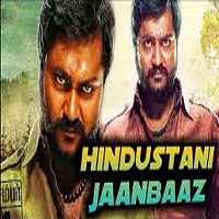 Hindustani Jaanbaaz Hindi Dubbed