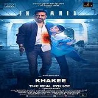 KHAKEE: The Real Police Hindi Dubbed