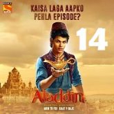 Aladdin Naam Toh Suna Hoga (2018) Season 1 Episode 14