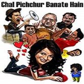 Chal Pichchur Banate Hain (2012)