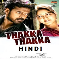 Thakka Thakka Hindi Dubbed