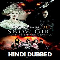 Zhongkui: Snow Girl and the Dark Crystal Hindi Dubbed