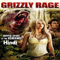 Grizzly Rage Hindi Dubbed