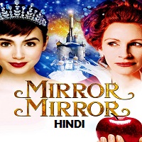 Mirror Mirror Hindi Dubbed