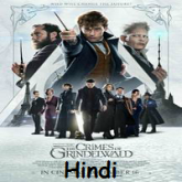 Fantastic Beasts: The Crimes of Grindelwald Hindi Dubbed