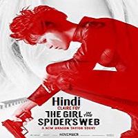 The Girl in the Spider's Web Hindi Dubbed