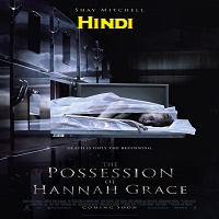The Possession of Hannah Grace Hindi Dubbed