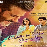 Ek Ladki Ko Dekha Toh Aisa Laga (2019)