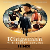Kingsman: The Secret Service Hindi Dubbed