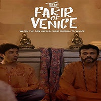 The Fakir Of Venice (2019)