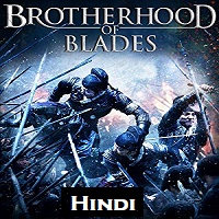 Brotherhood of Blades Hindi Dubbed