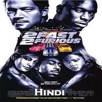Fast and Furious 2 Hindi Dubbed