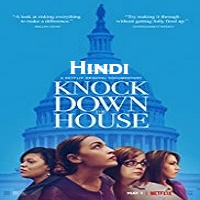 Knock Down The House Hindi Dubbed