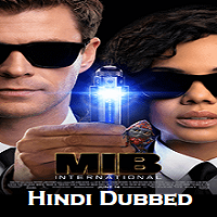 Men in Black: International Hindi Dubbed