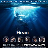 Breakthrough Hindi Dubbed