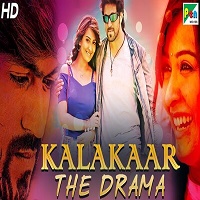 Kalakaar The Drama Hindi Dubbed