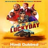 Lucky Day Hindi Dubbed